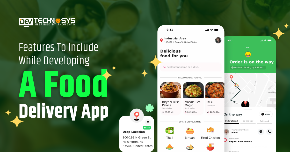 Features To Include While Developing A Food Delivery App