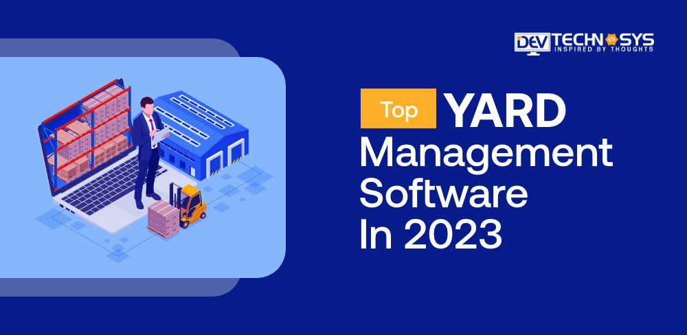 Top Yard Management Software in 2023