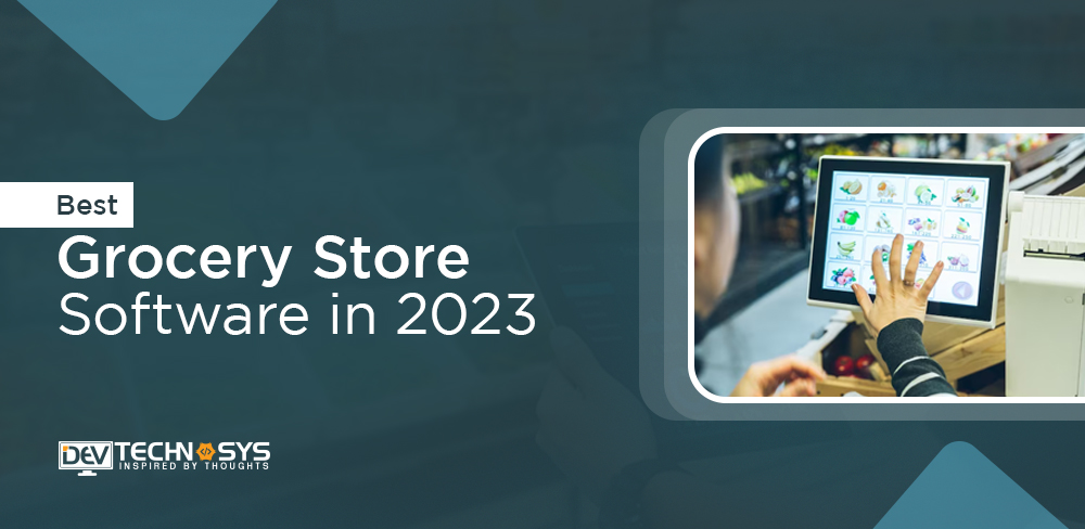 Best Grocery Store Software in 2023