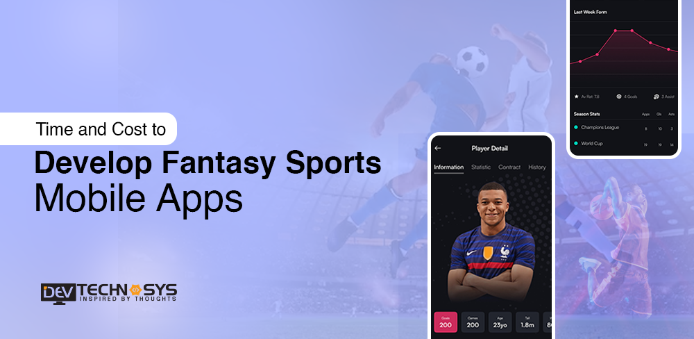 Time and Cost to Build Fantasy Sports Mobile Apps