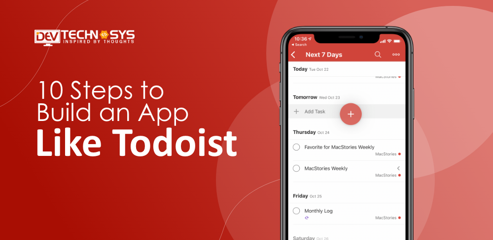 10 Steps to Build an App Like Todoist