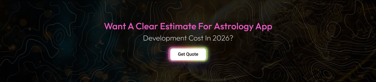 Astrology App Development Cost in 2026 cta