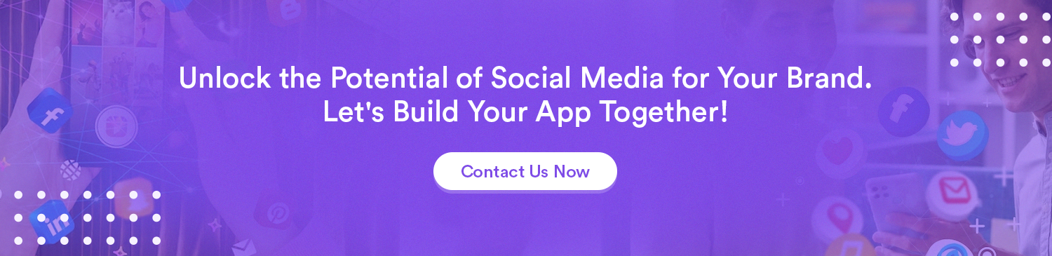 Social Media App Development Companies