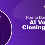 How to Develop AI Voice Cloning App