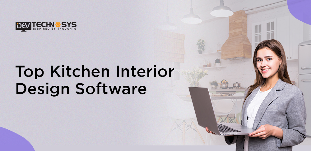 Top Kitchen Interior Design Software