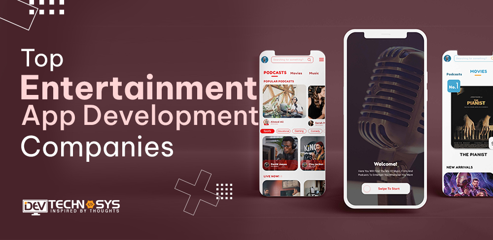 Top Entertainment App Development Companies