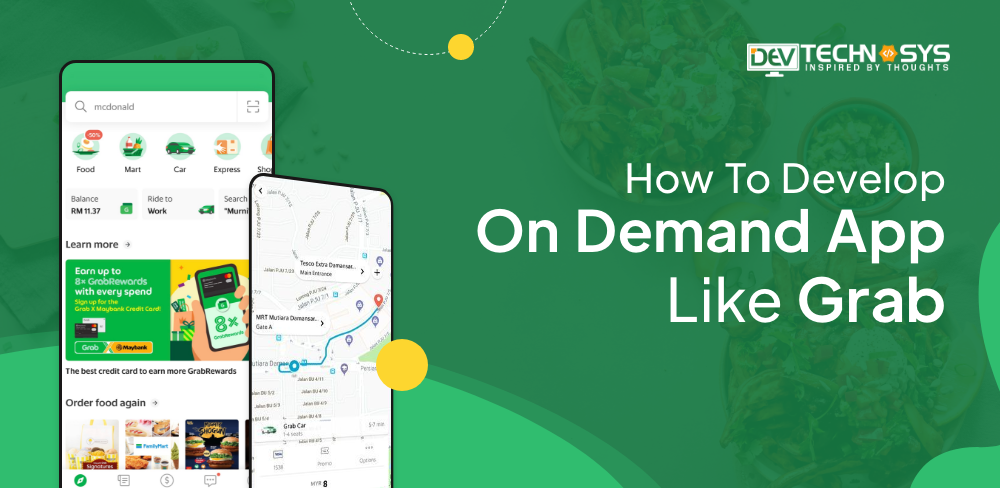 How To Develop On-Demand App Like Grab?