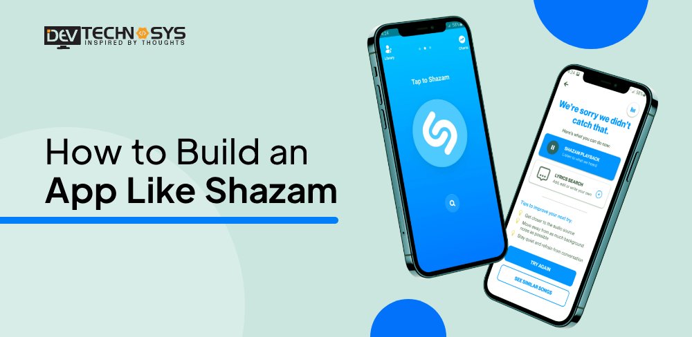 How to Build an App Like Shazam?