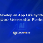 How to Develop An App Like Synthesia An AI Video Generator Platform