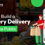 Build a Grocery Delivery App Like Publix