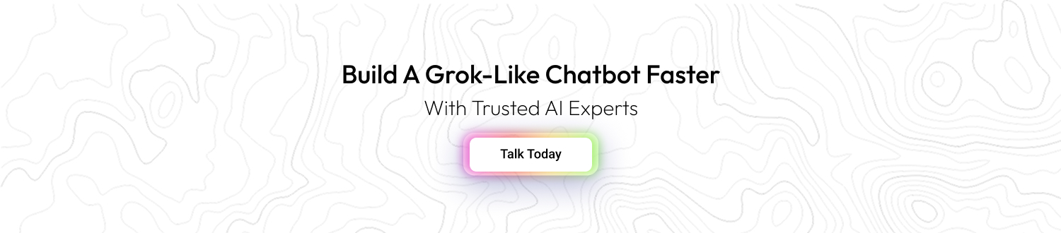 How to Develop A Chatbot App Like Grok? Dev Technosys CTA 1 Develop A Chatbot App Like Grok