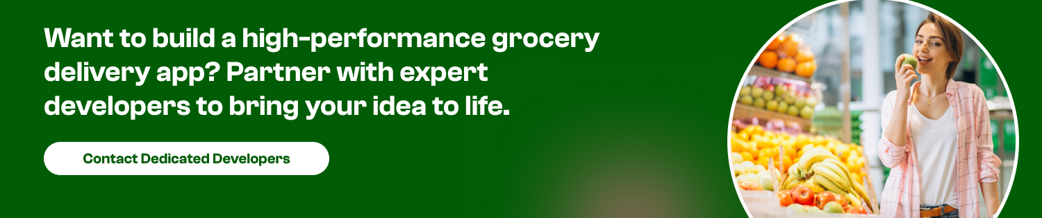CTA 1 Grocery Delivery App Development Companies