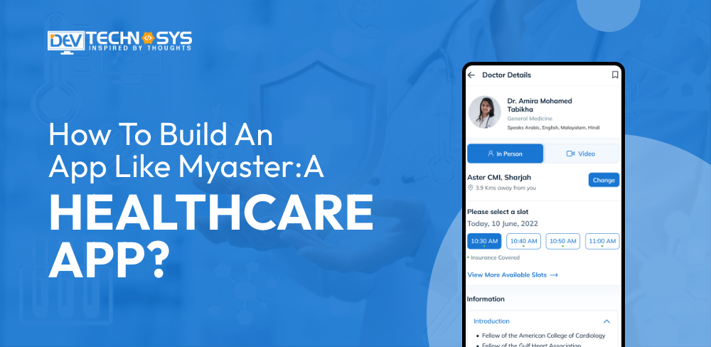 Steps to Build an App Like myAster: A Healthcare App?