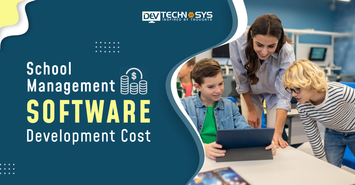 School Management Software Development Cost in Top Countries