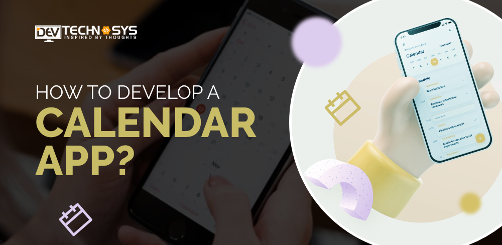 How to Build a Calendar App in 2024?