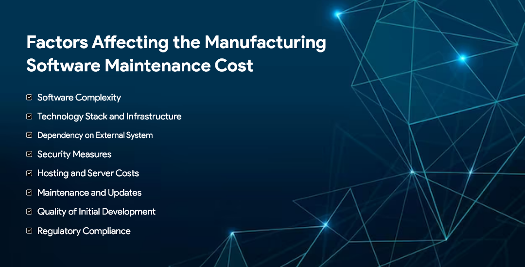 Manufacturing Software Maintenance Cost