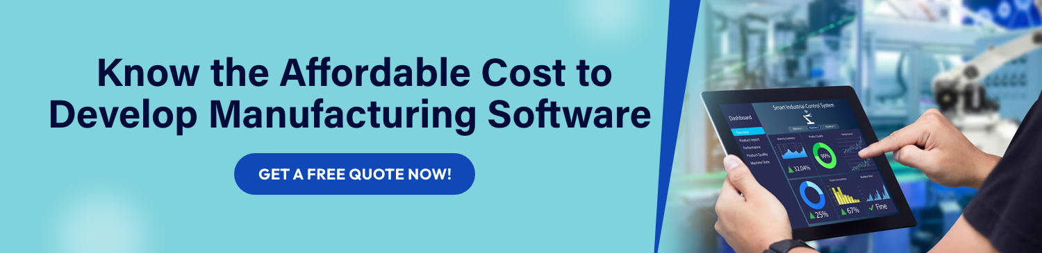 Manufacturing Software Development Cost