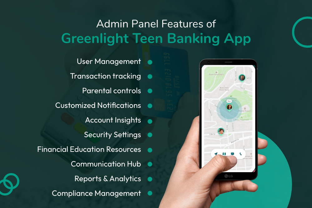 Admin Panel features of Greenlight Teen Banking App