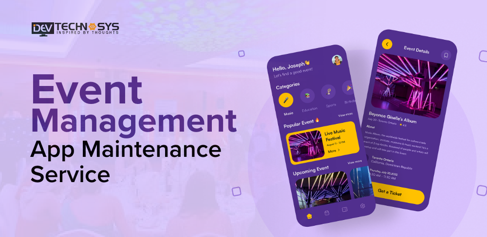 Event Management App Maintenance Services: An Ultimate Guide