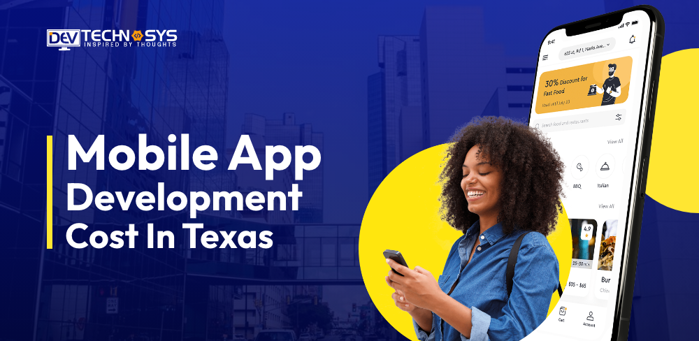 Mobile App Development Cost In Texas  