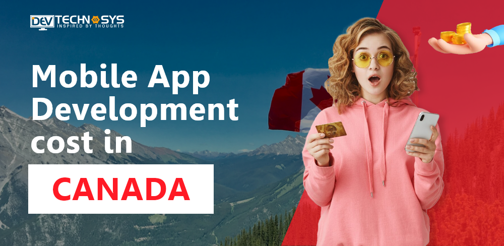 Mobile App Development Cost in Canada