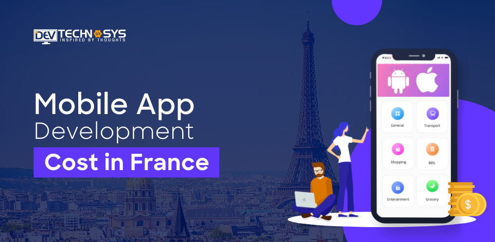 Mobile App Development Cost in France