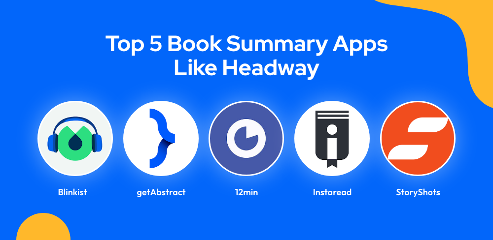 Top 5 Book Summary Apps Like Headway 