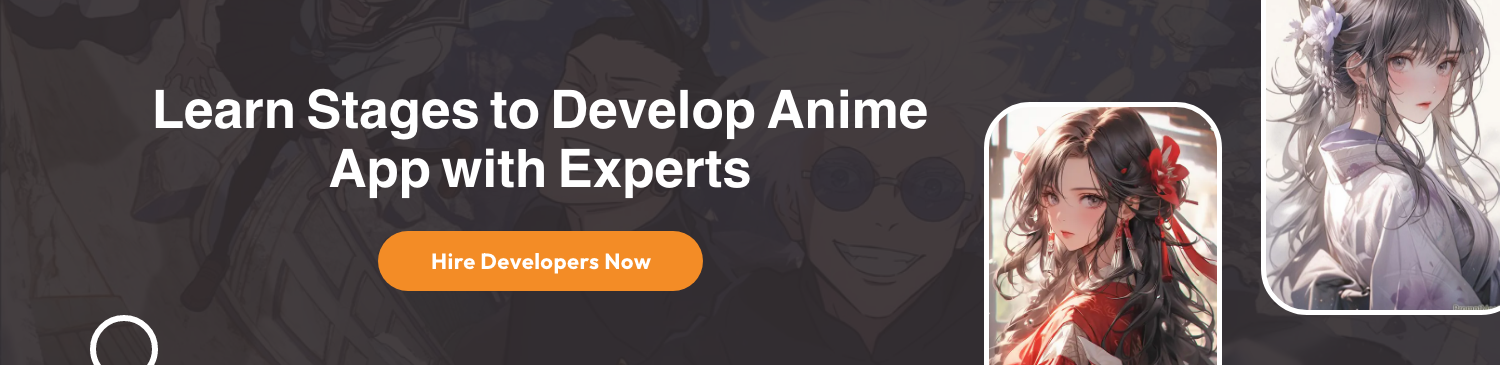 Cost to Develop an Anime App
