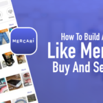 How To Build An App Like Mercari Buy And Sell App  