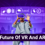 future of VR and AR