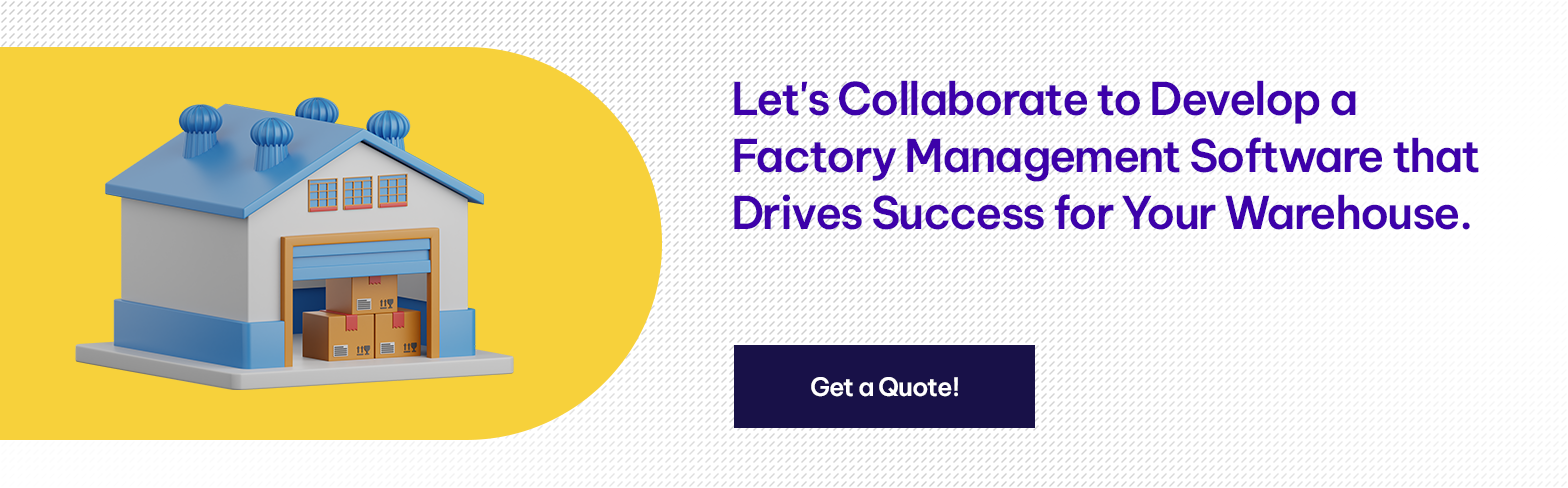 Develop A Factory Management Software