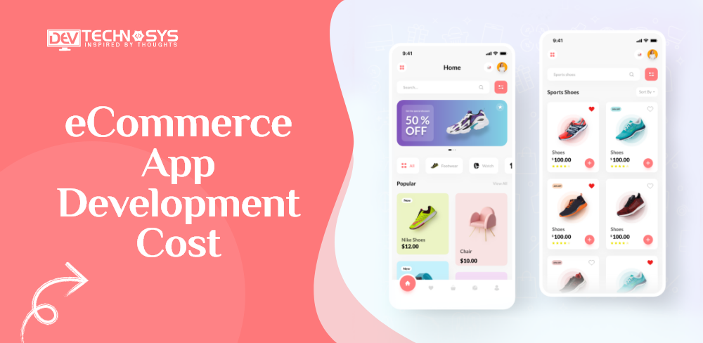 How Much Does eCommerce App Development Cost?