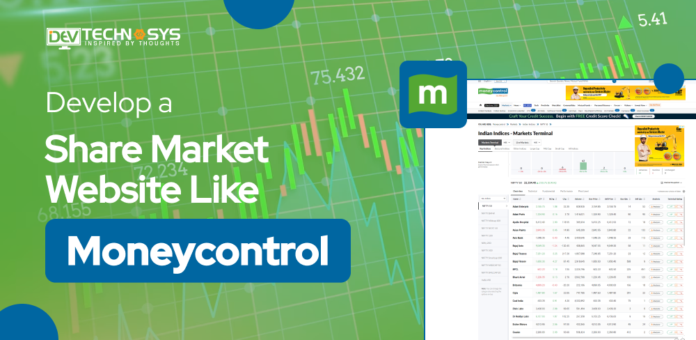 How to Develop a Website Like Moneycontrol: Share Market Website