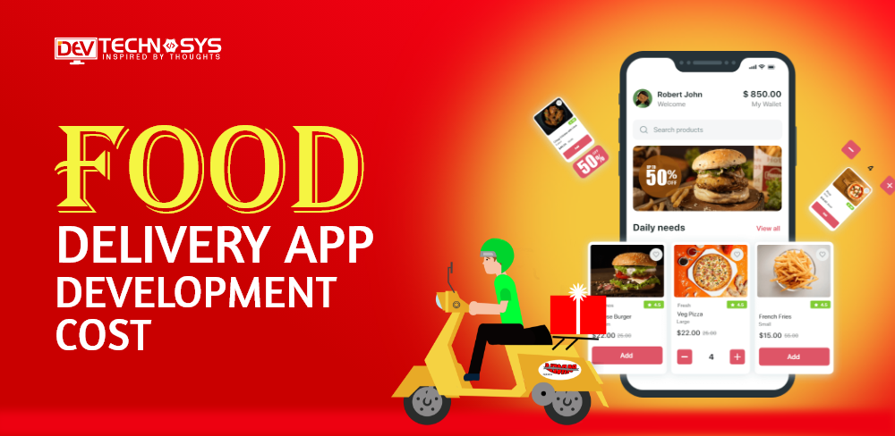 How Much Does Food Delivery App Development Cost?