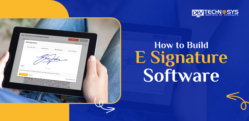 How to Build E Signature Software