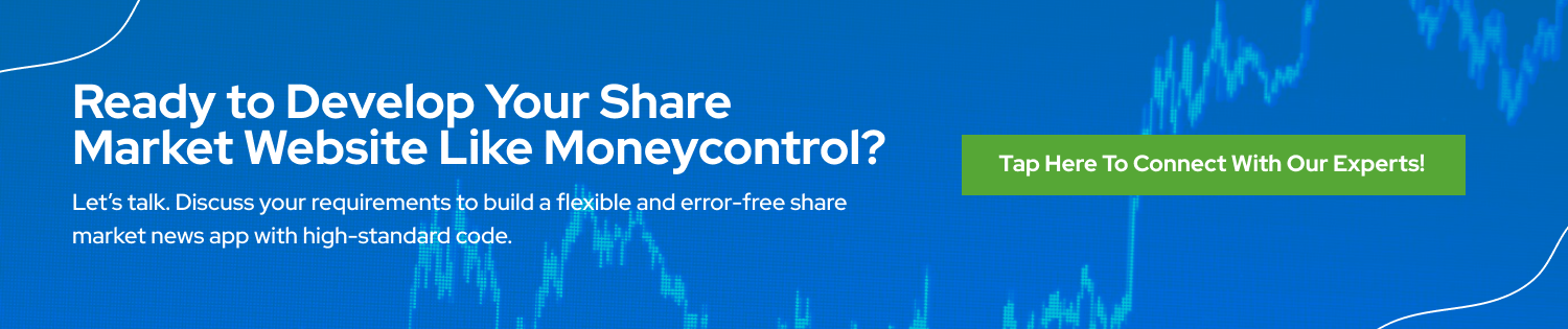 Develop a Share Market Website Like Moneycontrol