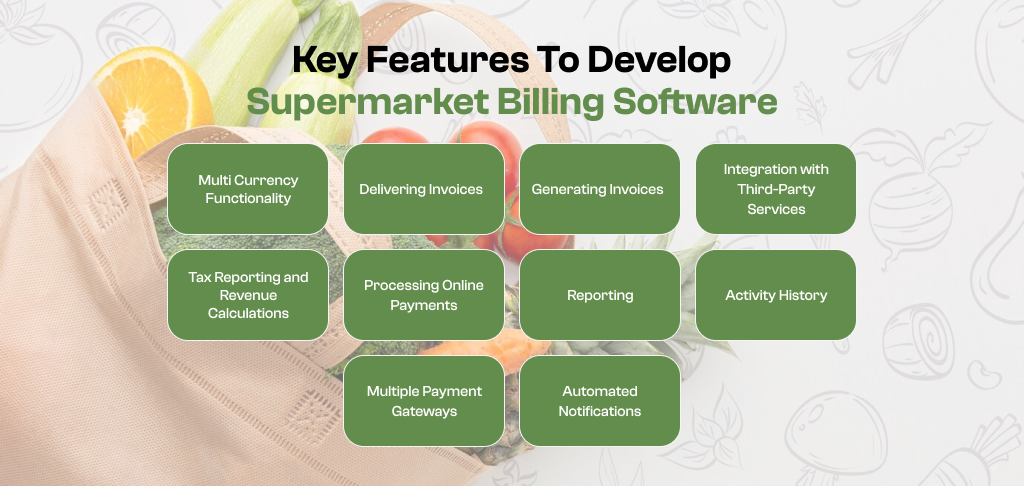 Key Features To Develop Supermarket Billing Software