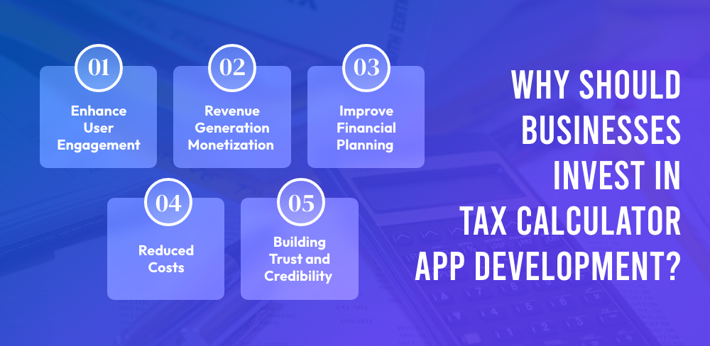 Why Should Businesses Invest in Tax Calculator App Development