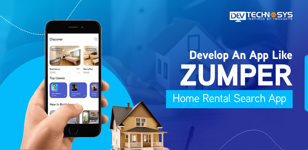 Develop an App like Zumper- Home Rental Search App