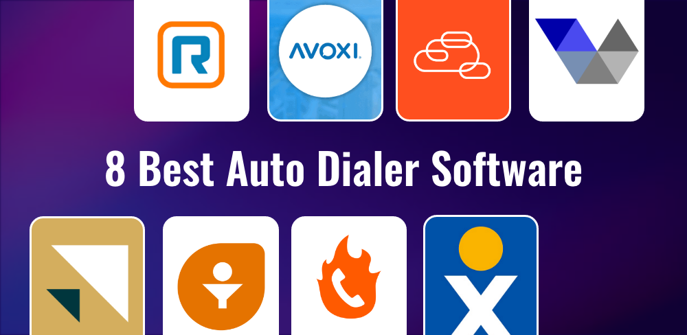 8 Best Auto Dialer Software