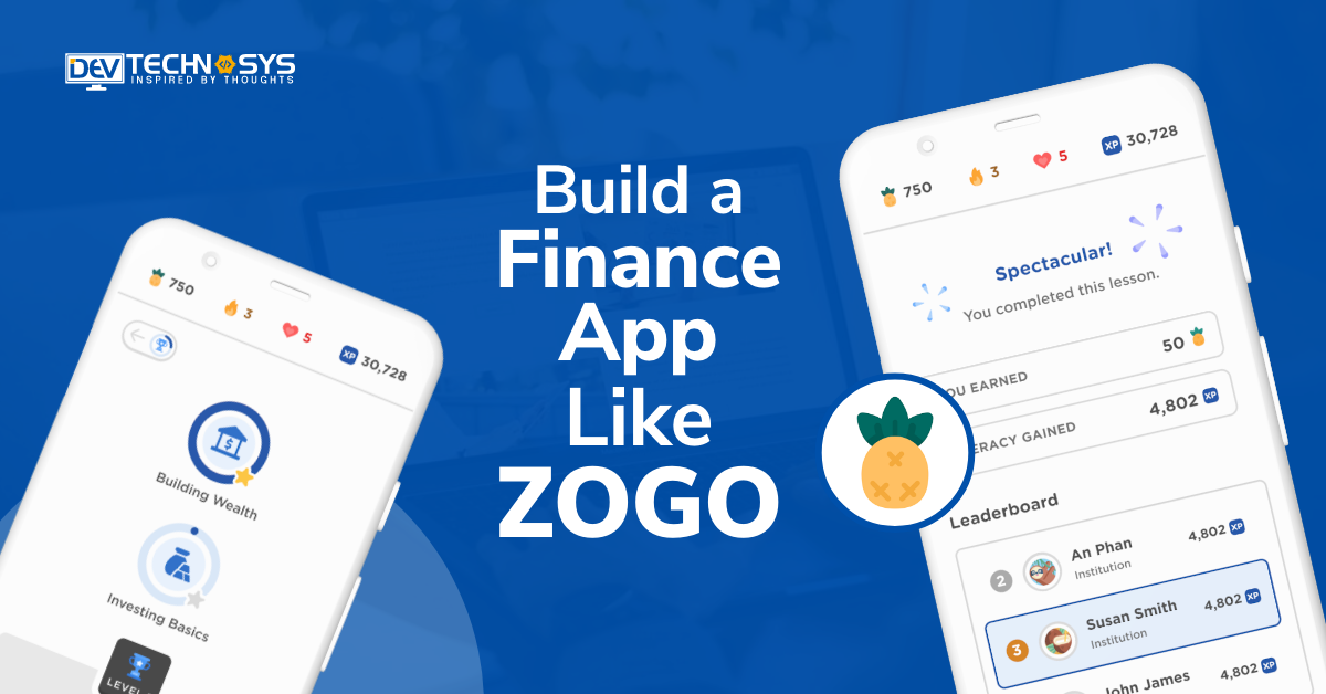 How To Build Finance App Like ZOGO?