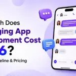 How Much Does Messaging App Development Cost? Dev Technosys What Factors Affect Messaging App Development Cost