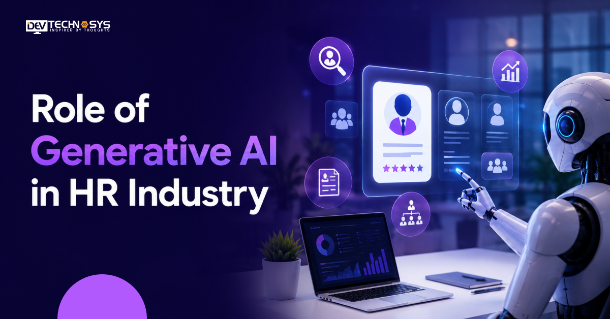 Role of Generative AI in HR Industry: Benefits, Use Cases & Future Trends