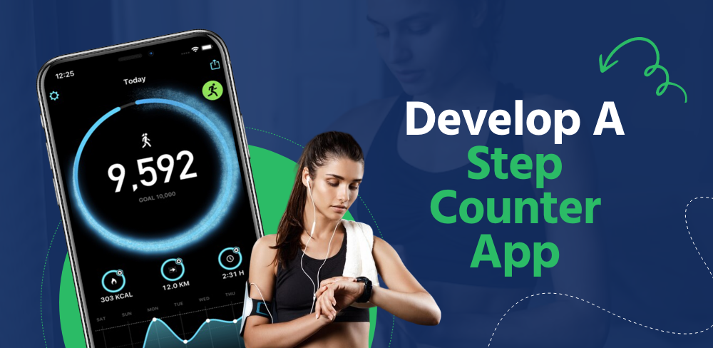 How To Develop A Step Counter App: Pedometer