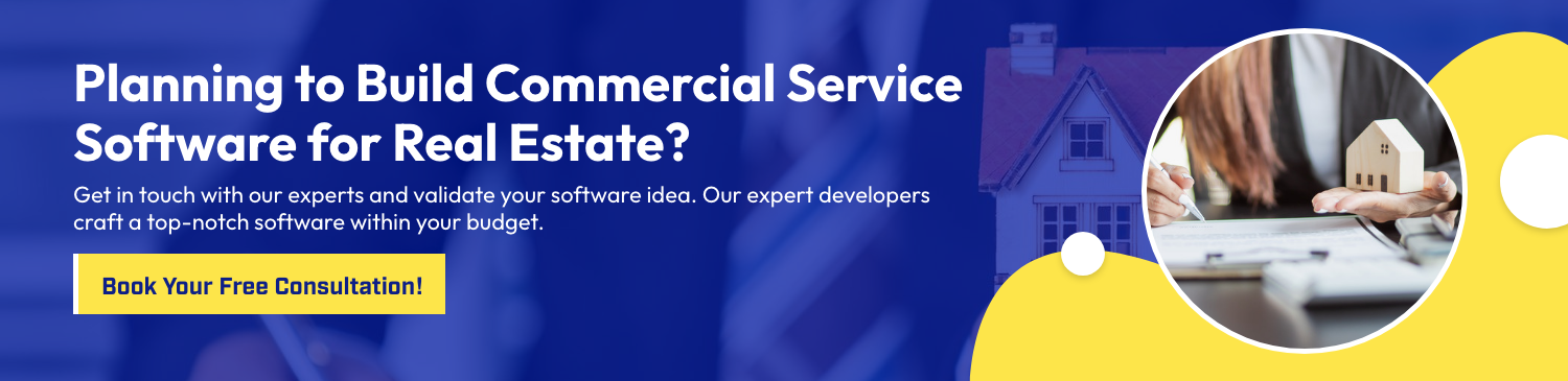 Build Commercial Service Software for Real Estate