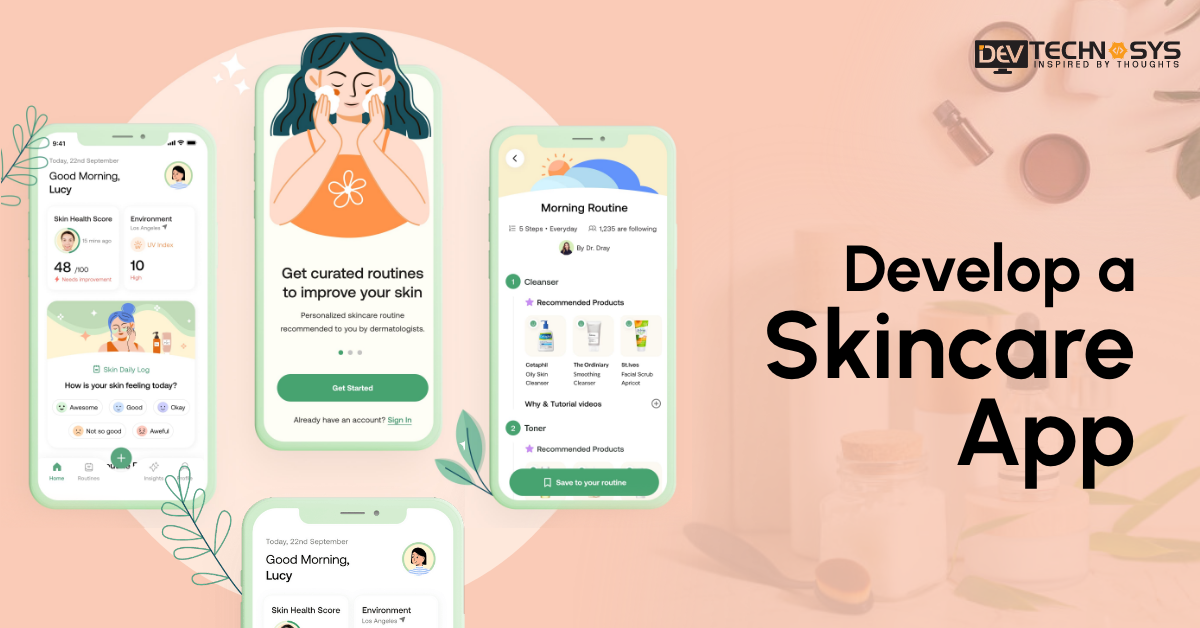 Develop a Skincare App