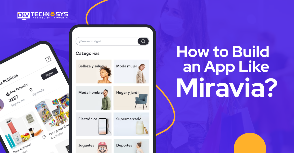 How to Build an App Like Miravia?