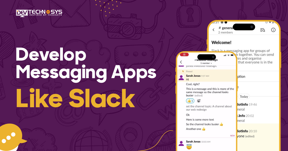 How to Develop Messaging Apps like Slack?