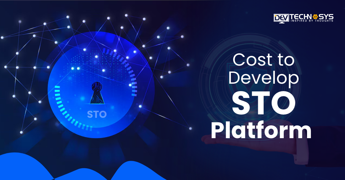 How Much Does It Cost to Develop STO Platform?