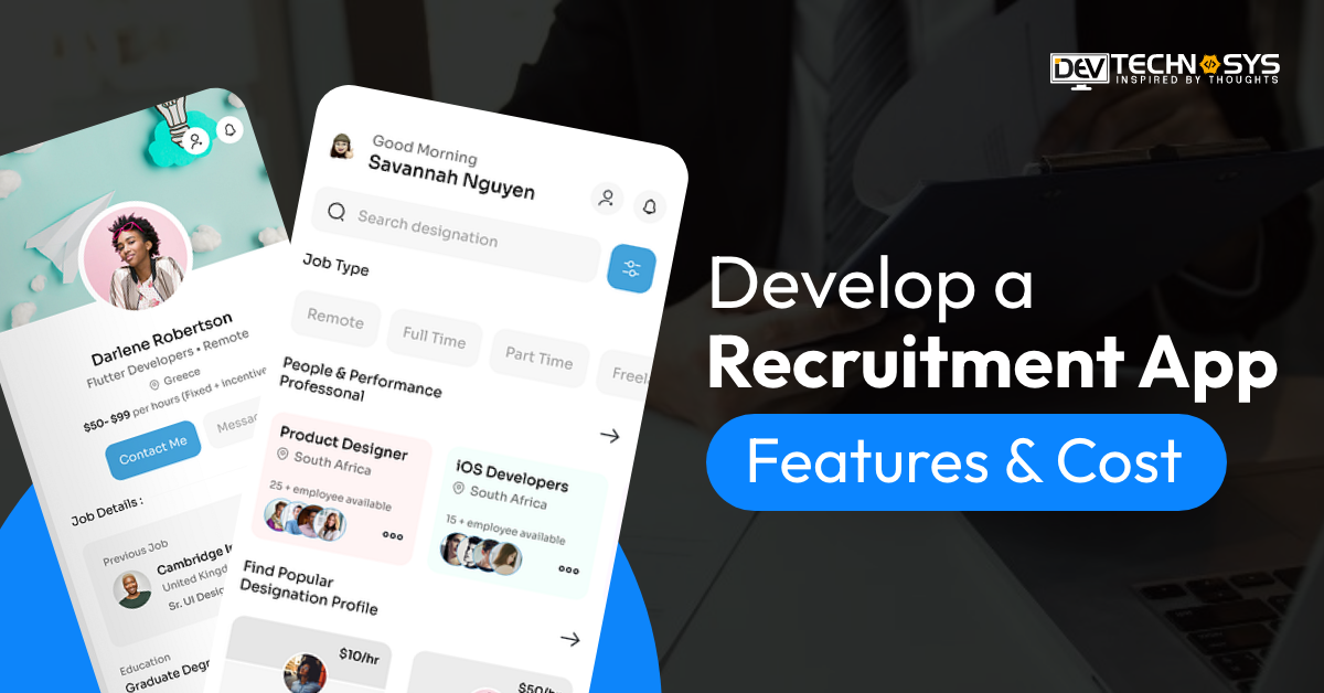 Develop a Recruitment App